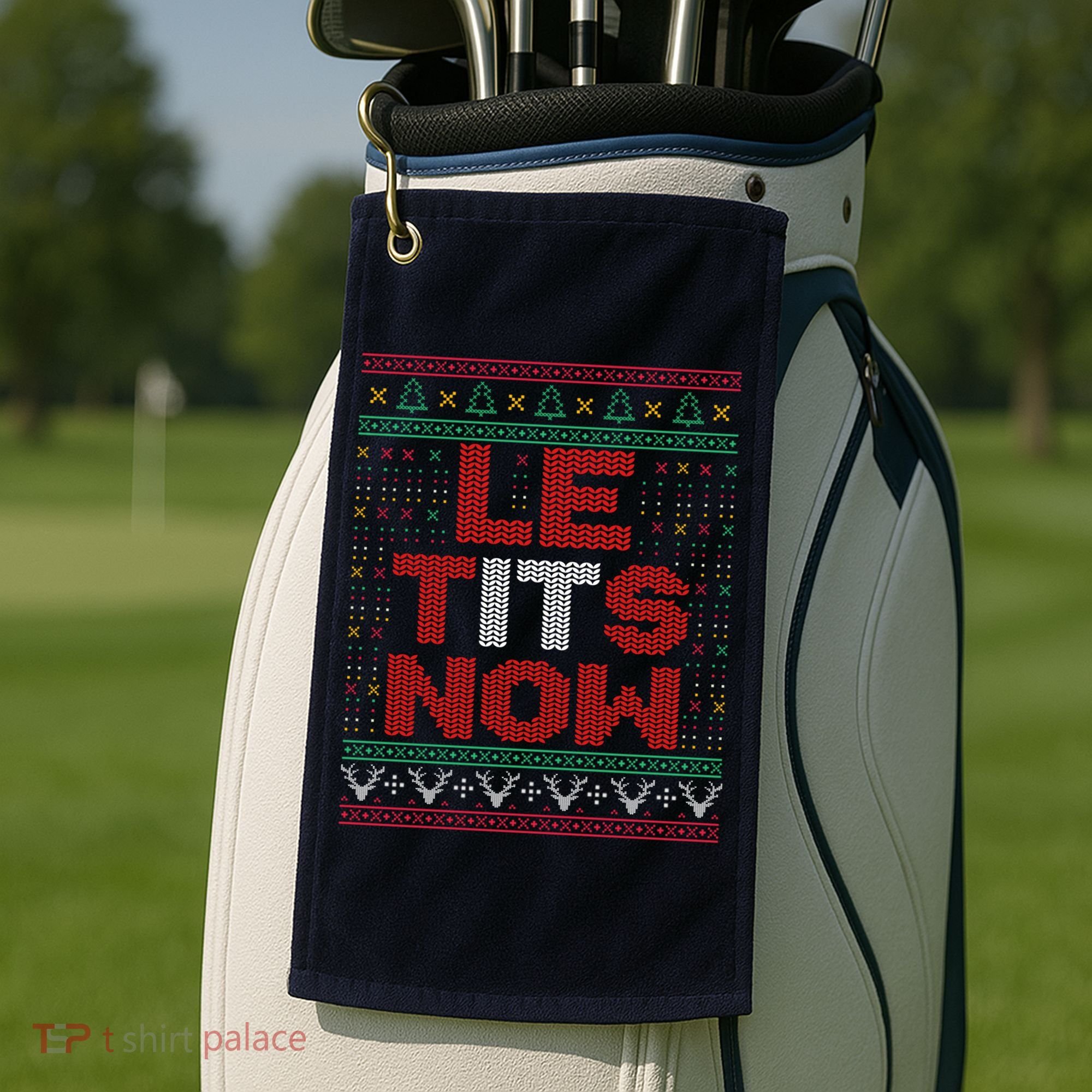 Le Tits Now Christmas For Lovers Golf Towel