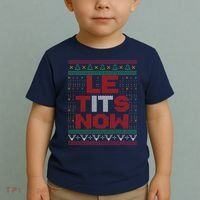 Le Tits Now Christmas For Lovers Toddler T-Shirt thumb 2