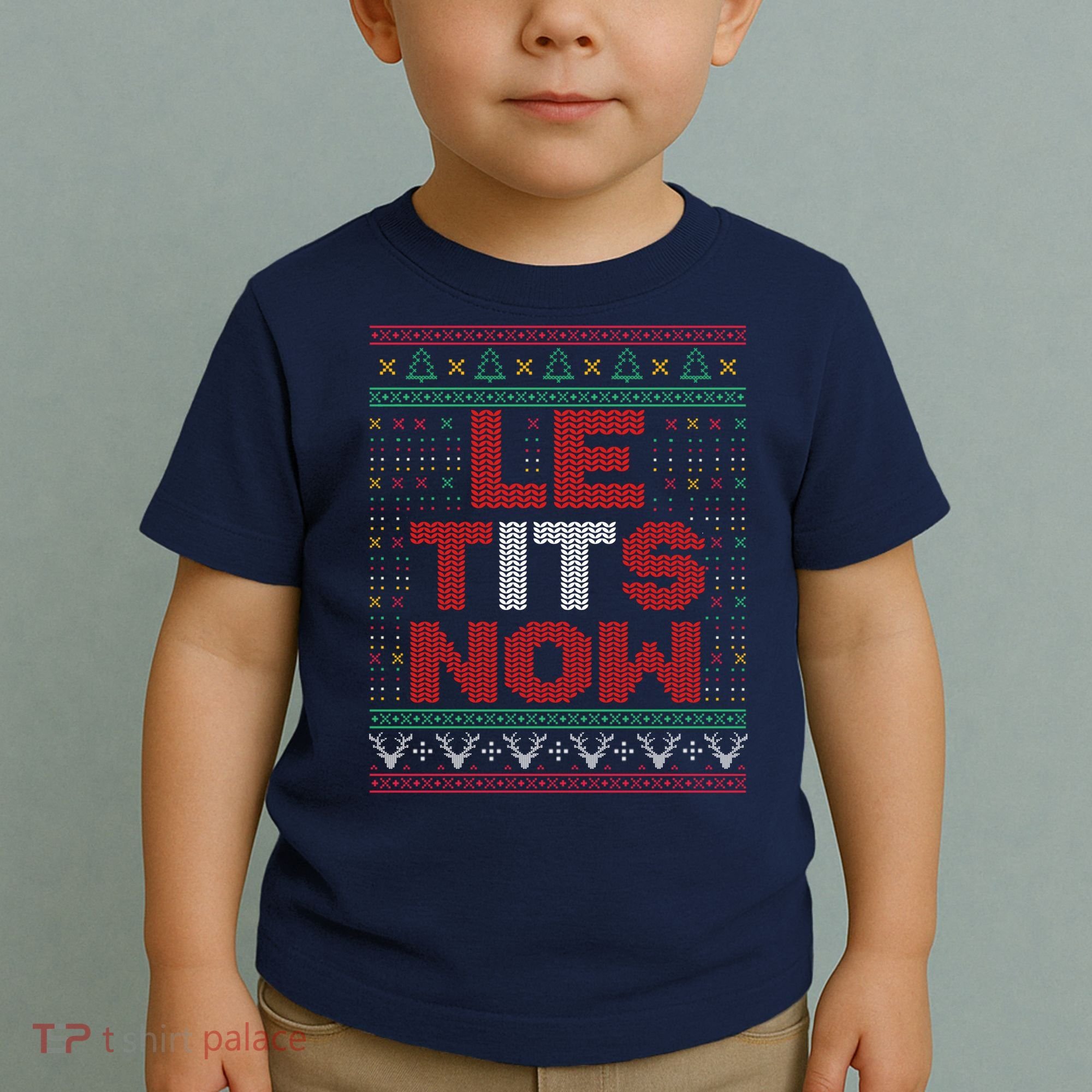 Le Tits Now Christmas For Lovers Toddler T-Shirt