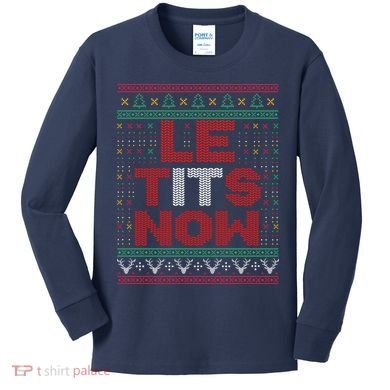 Le Tits Now Christmas For Lovers Kids Long Sleeve Shirt