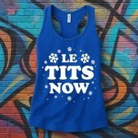 Le Tits Now Let It Snow Funny Christmas Winter Xmas Wordplay Funny Gift Women's Tank Top thumb 3