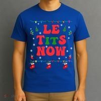 Le Tits Now Christmas Let It Snow Christmas Le Tits Now Gift T-Shirt thumb 3