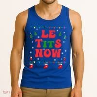 Le Tits Now Christmas Let It Snow Christmas Le Tits Now Gift Tank Top thumb 3