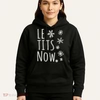 Le Tits Now Humor Christmas Hoodie thumb 5