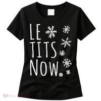Le Tits Now Humor Christmas Women's T-Shirt thumb 0