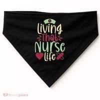 Living That Nurse Life USA-Made Doggie Bandana thumb 0