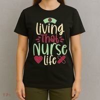 Living That Nurse Life T-Shirt thumb 4
