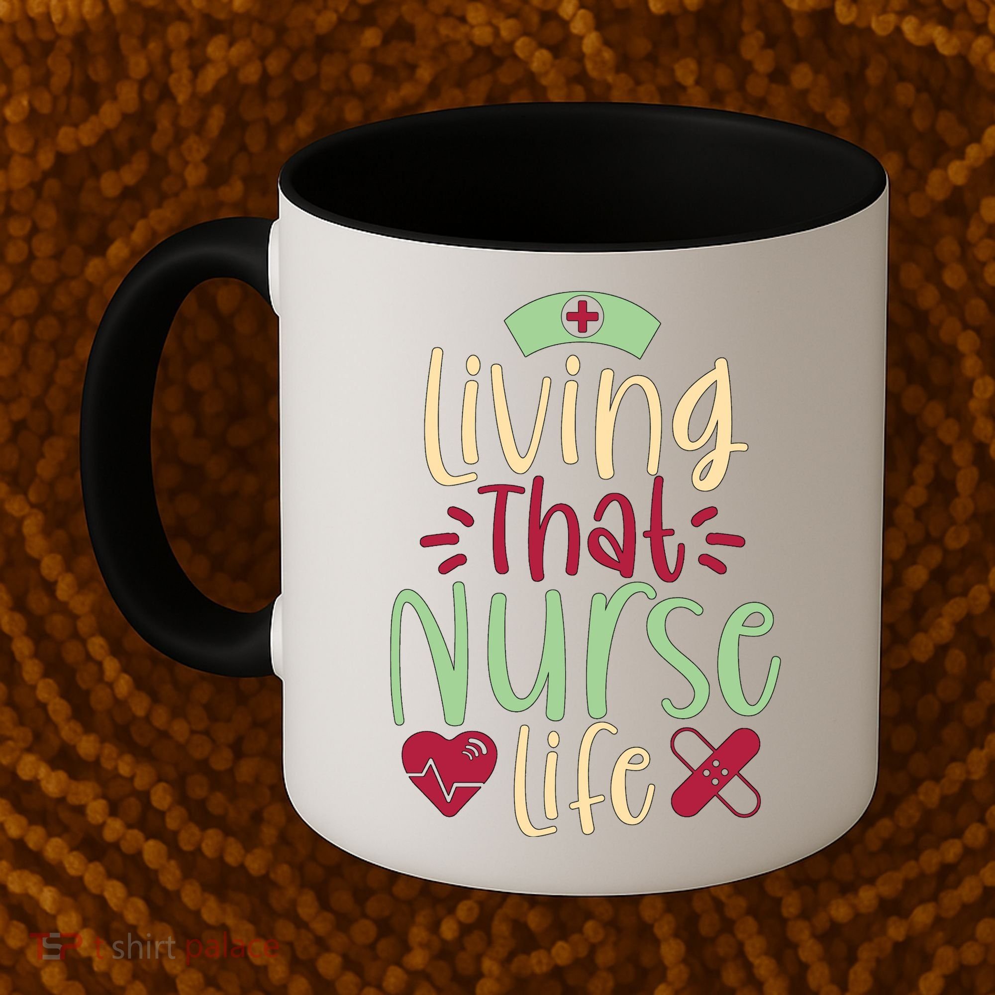 Living That Nurse Life Coffee Mug