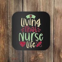 Living That Nurse Life Coaster thumb 0
