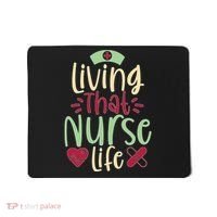 Living That Nurse Life Mousepad thumb 0