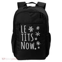 Le Tits Now Gift Let It Snow Gift Humor Christmas Gift Backpack thumb 0