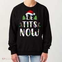 Le Tits Now Christmas Let It Snow Ugly Sweater Funny Party Women's Sweatshirt thumb 0