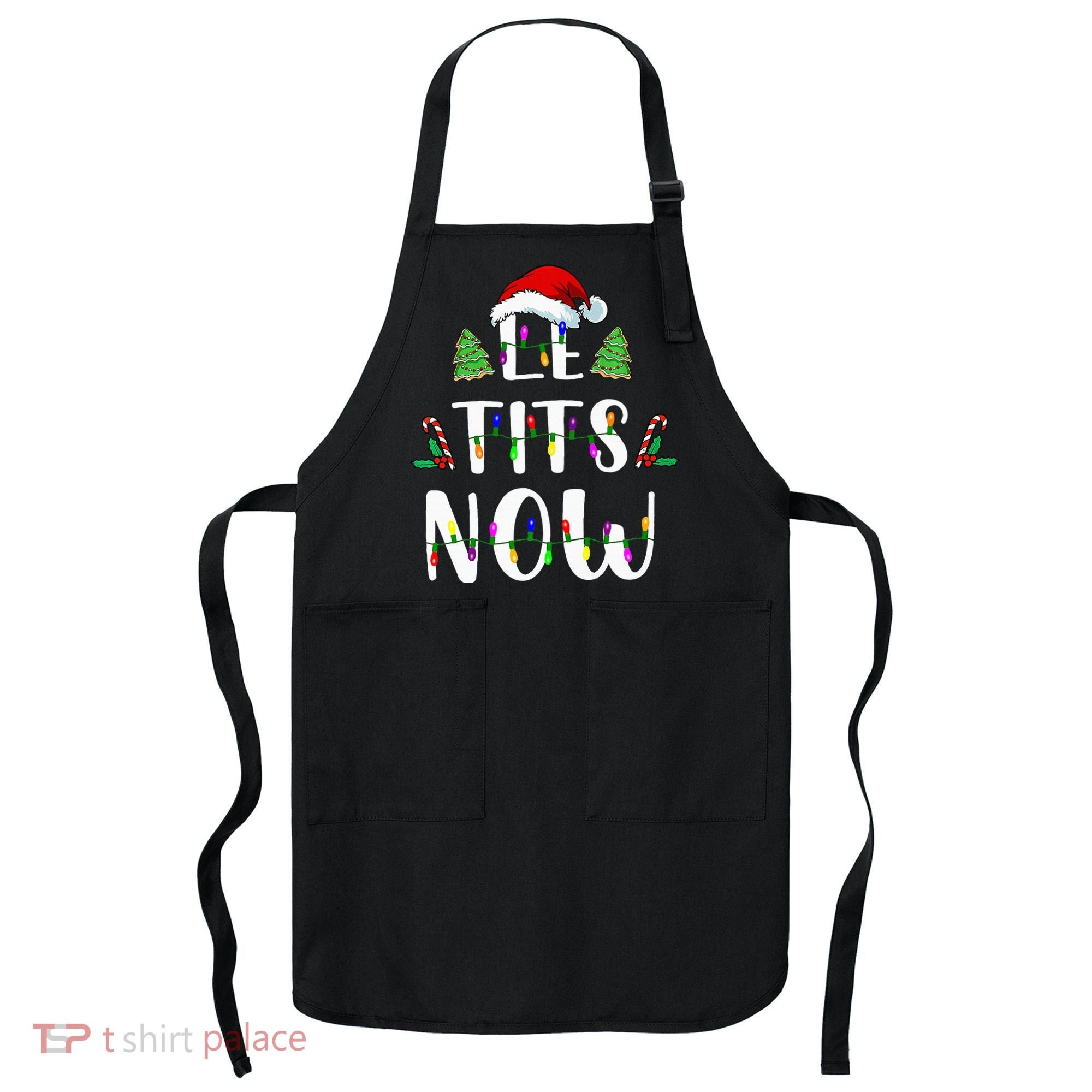 Le Tits Now Christmas Let It Snow Ugly Sweater Funny Party Apron