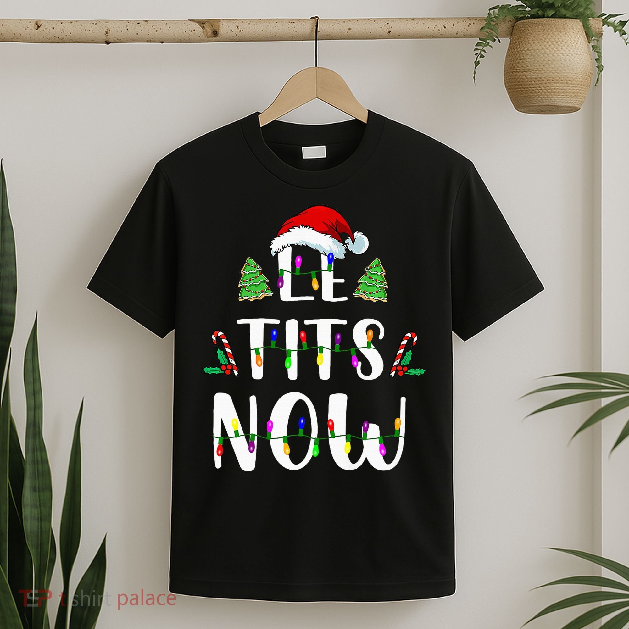 Le Tits Now Christmas Let It Snow Ugly Sweater Funny Party T-Shirt