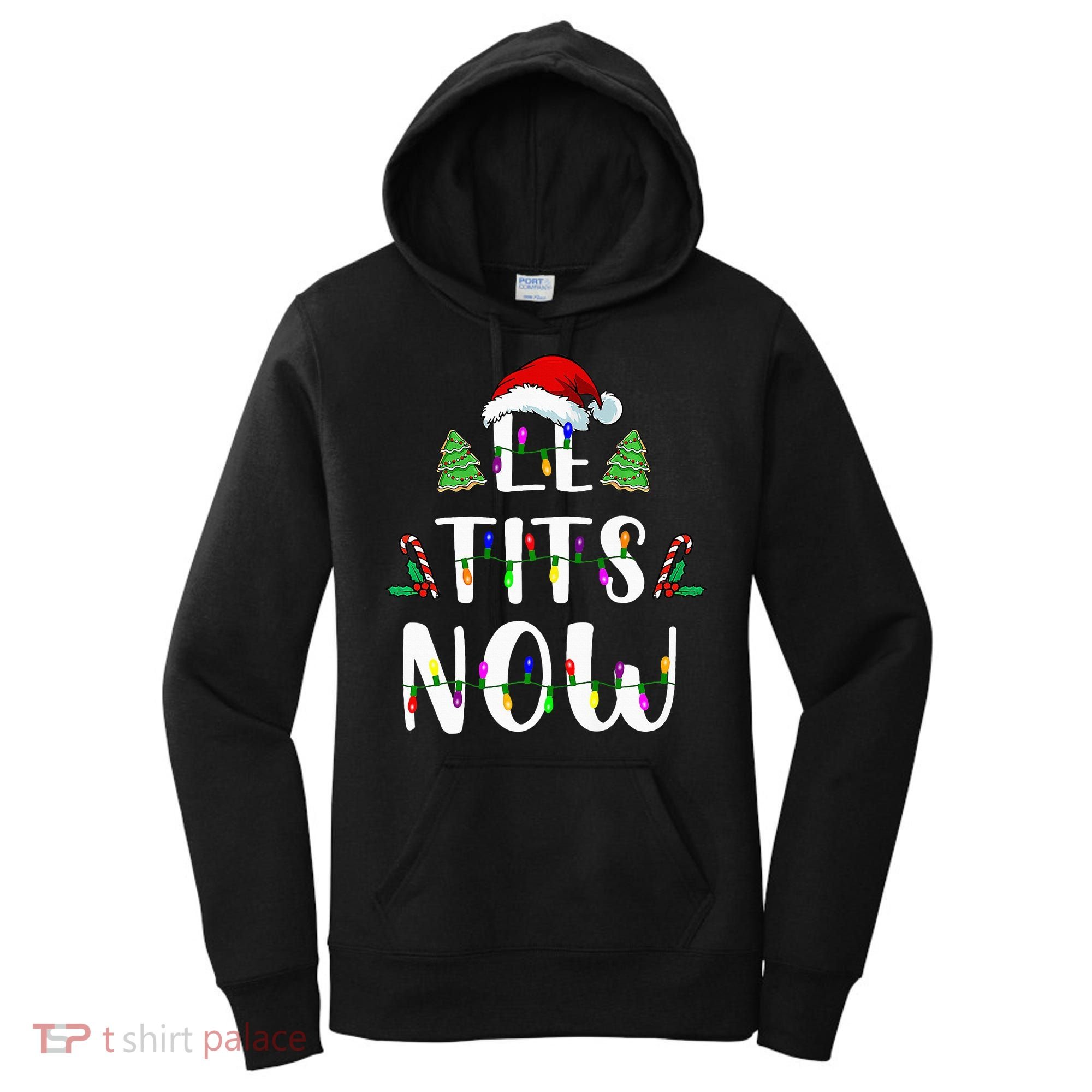 Le Tits Now Christmas Let It Snow Ugly Sweater Funny Party Women's Hoodie