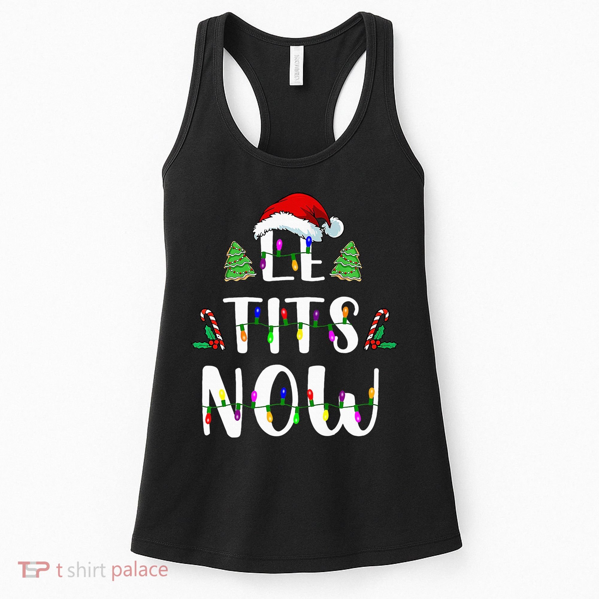 Le Tits Now Christmas Let It Snow Ugly Sweater Funny Party Women's Tank Top