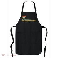 Love Thy Neighbors No Exceptions Jesus Bible Verse God Apron thumb 0