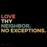 Love Thy Neighbors No Exceptions Jesus Bible Verse God Coffee Mug thumb 5