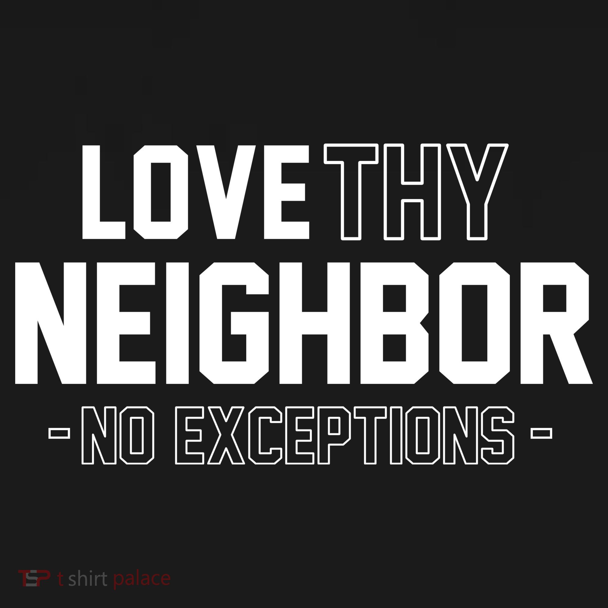 Love Thy Neighbor No Exceptions Ornament
