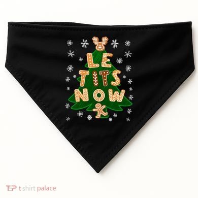 Le Tits Now Gift Let It Snow Gift Irony Christmas Gift USA-Made Doggie Bandana