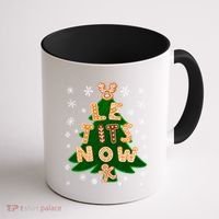 Le Tits Now Gift Let It Snow Gift Irony Christmas Gift Coffee Mug thumb 1