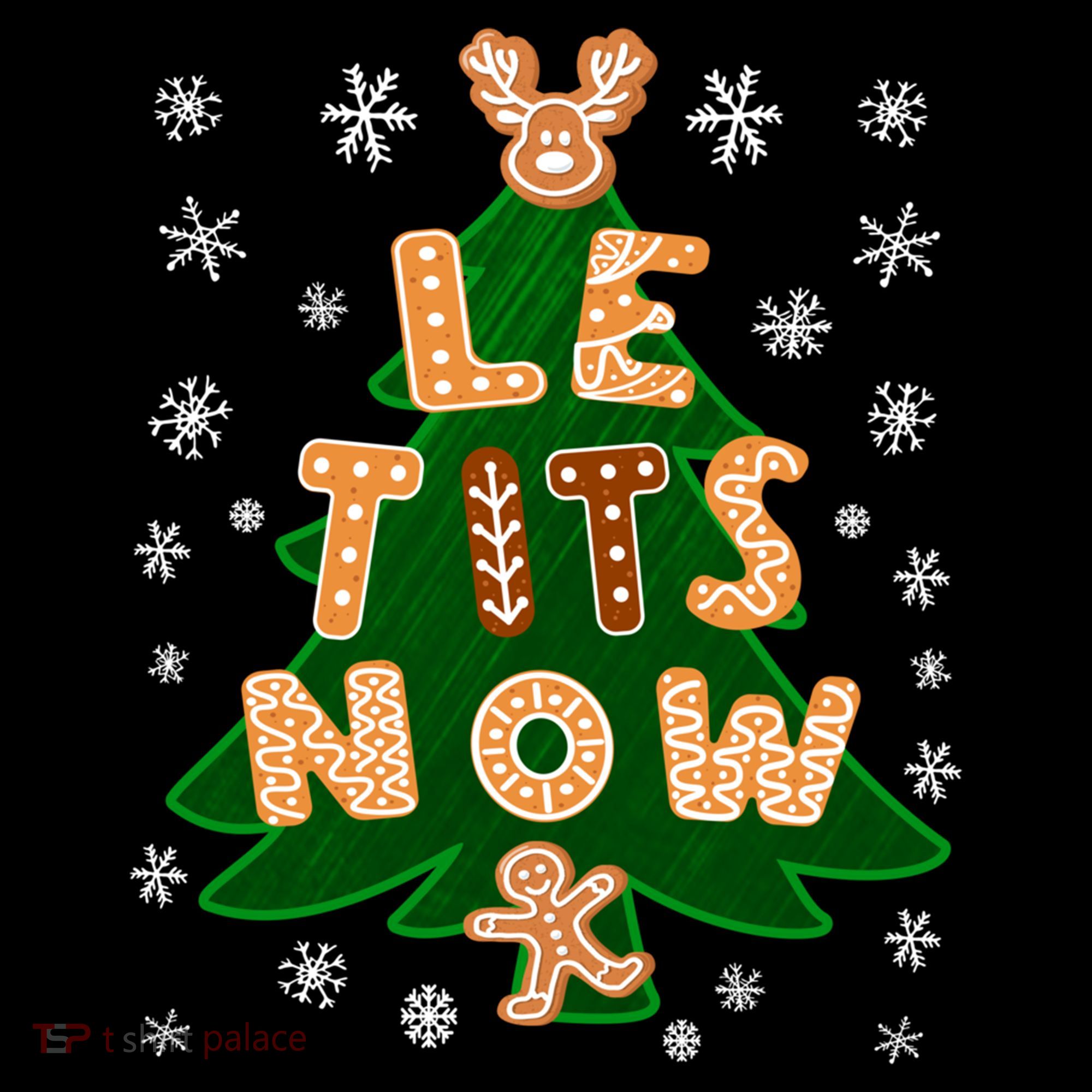 Le Tits Now Gift Let It Snow Gift Irony Christmas Gift Women's Hoodie