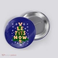 Le Tits Now Gift Let It Snow Gift Irony Christmas Gift Button thumb 0