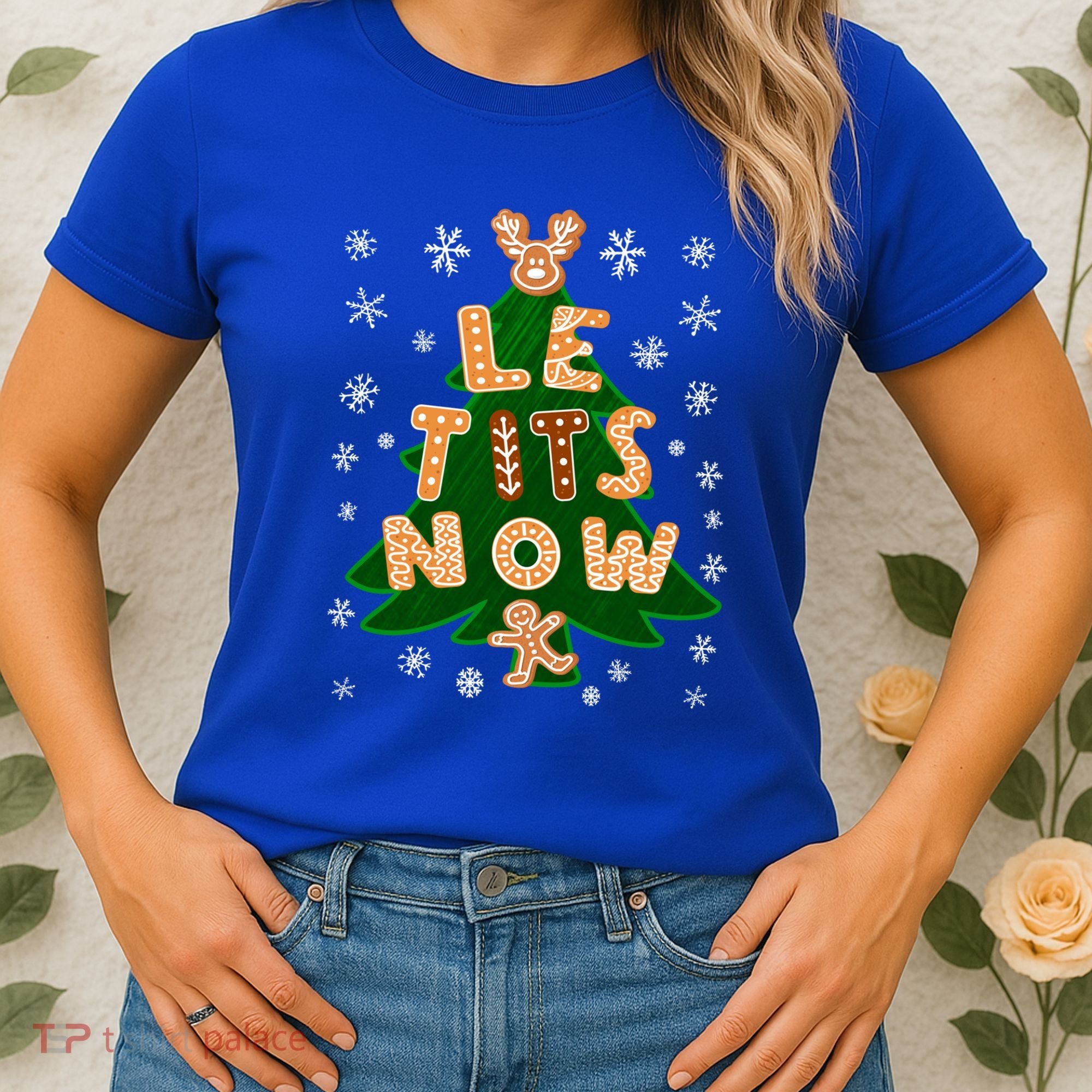 Le Tits Now Gift Let It Snow Gift Irony Christmas Gift Women's T-Shirt