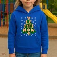 Le Tits Now Gift Let It Snow Gift Irony Christmas Gift Kids Hoodie thumb 3