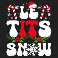 Le Tits Now Funny Christmas Let It Snow Xmas Hat Snowflake Cute Gift Hat thumb 2
