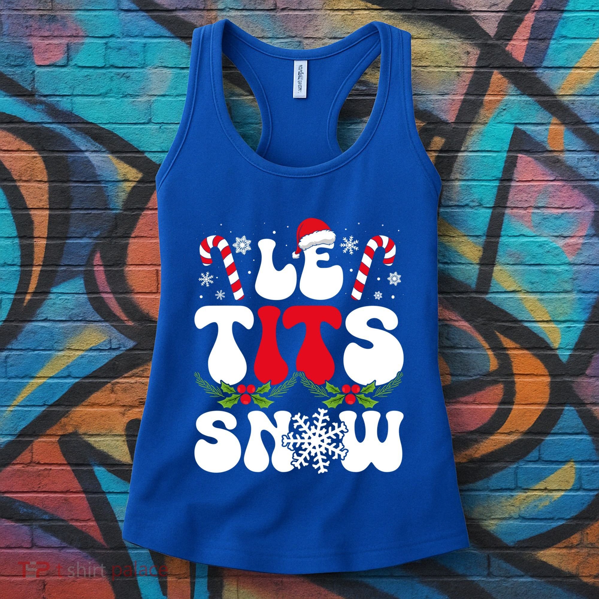 Le Tits Now Funny Christmas Let It Snow Xmas Hat Snowflake Cute Gift Women's Tank Top