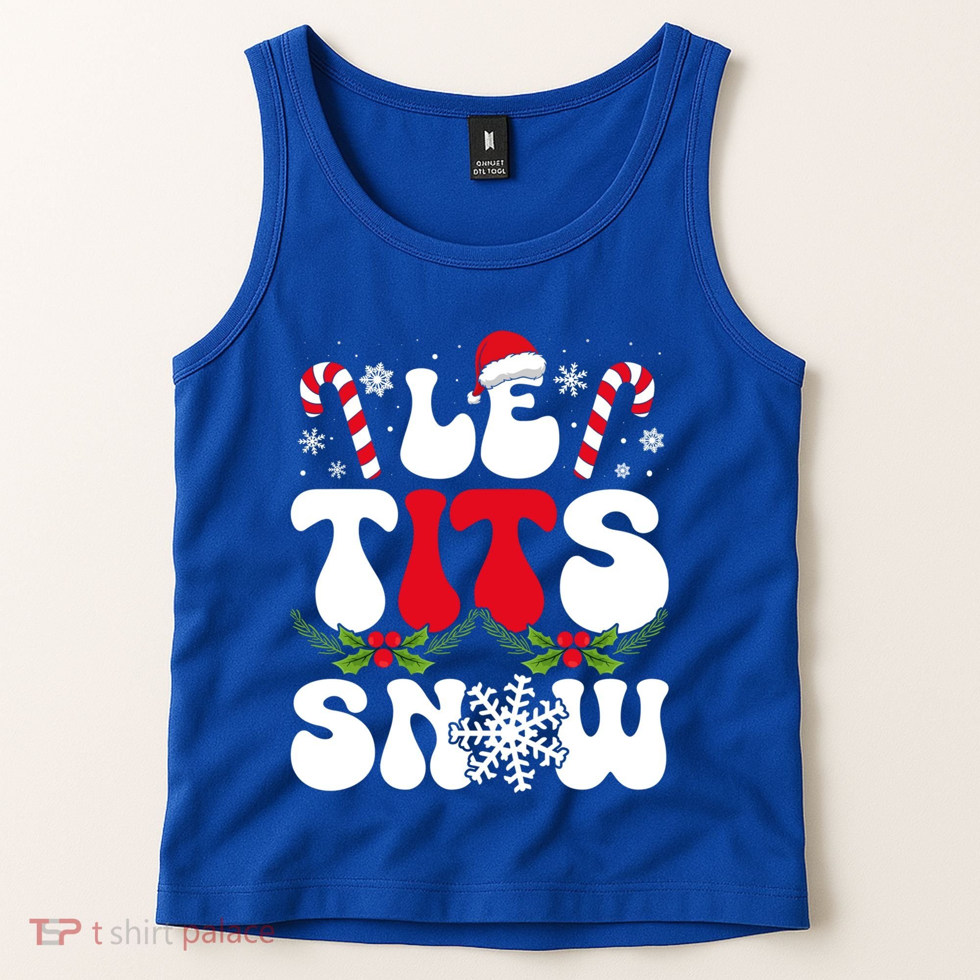 Le Tits Now Funny Christmas Let It Snow Xmas Hat Snowflake Cute Gift Tank Top