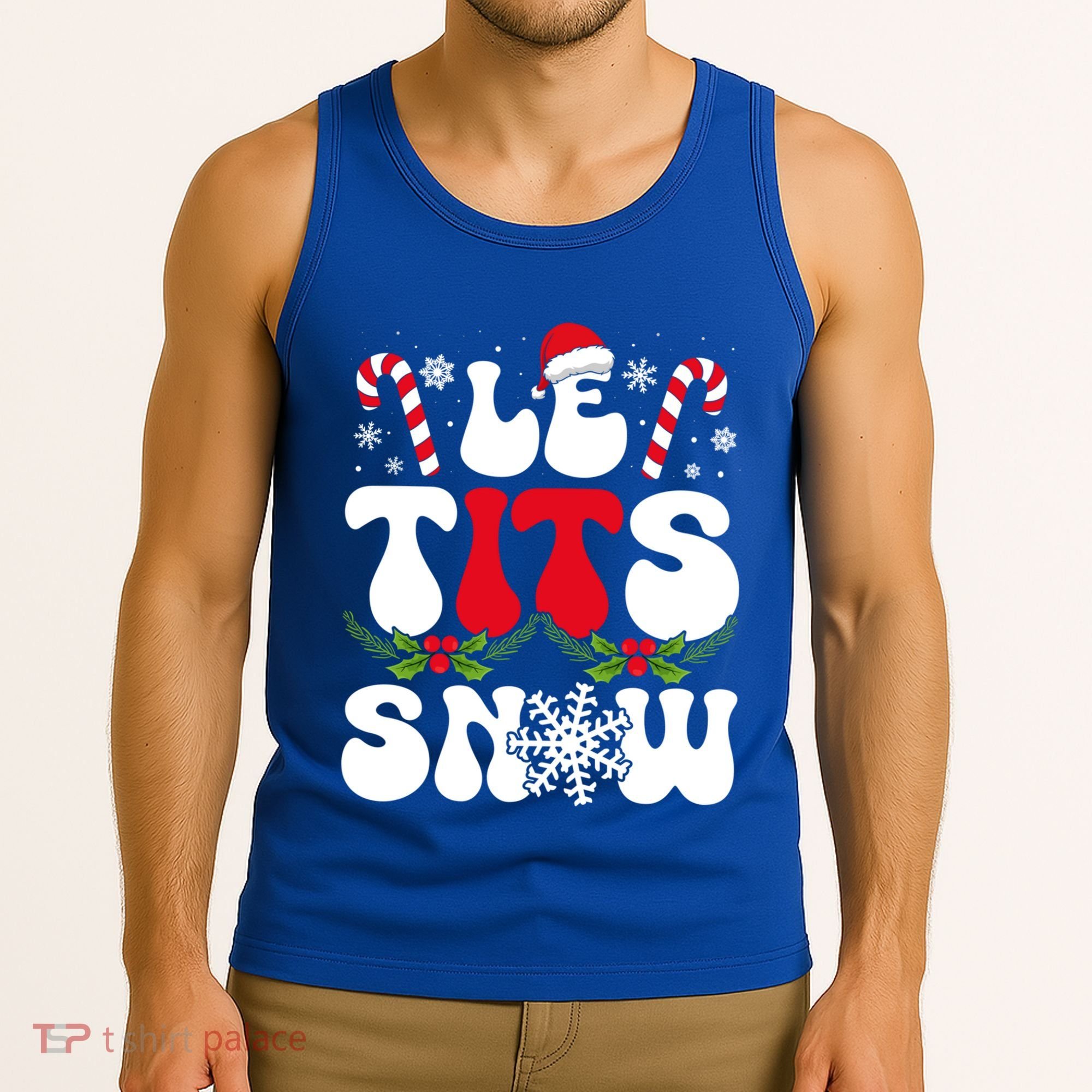 Le Tits Now Funny Christmas Let It Snow Xmas Hat Snowflake Cute Gift Tank Top