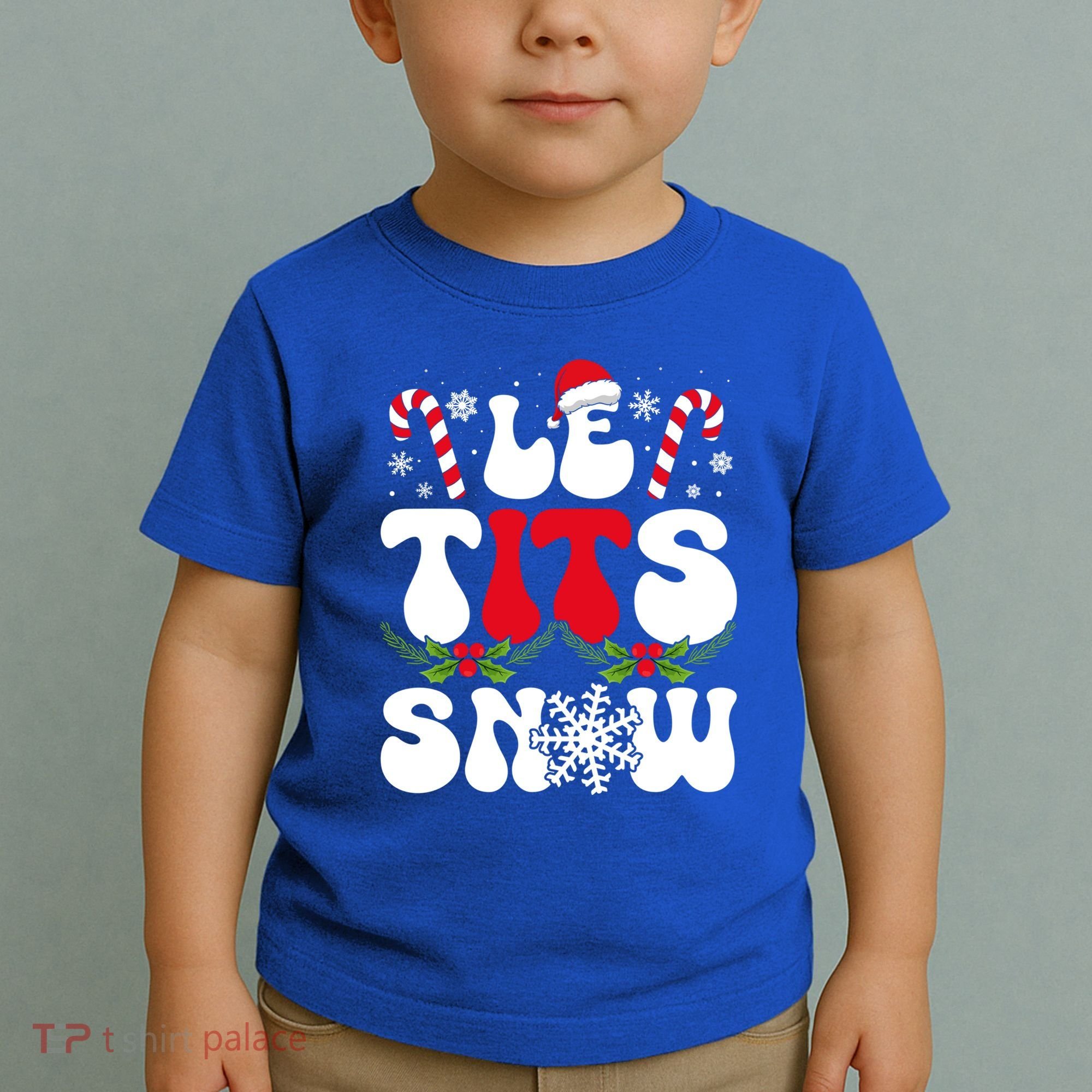 Le Tits Now Funny Christmas Let It Snow Xmas Hat Snowflake Cute Gift Toddler T-Shirt