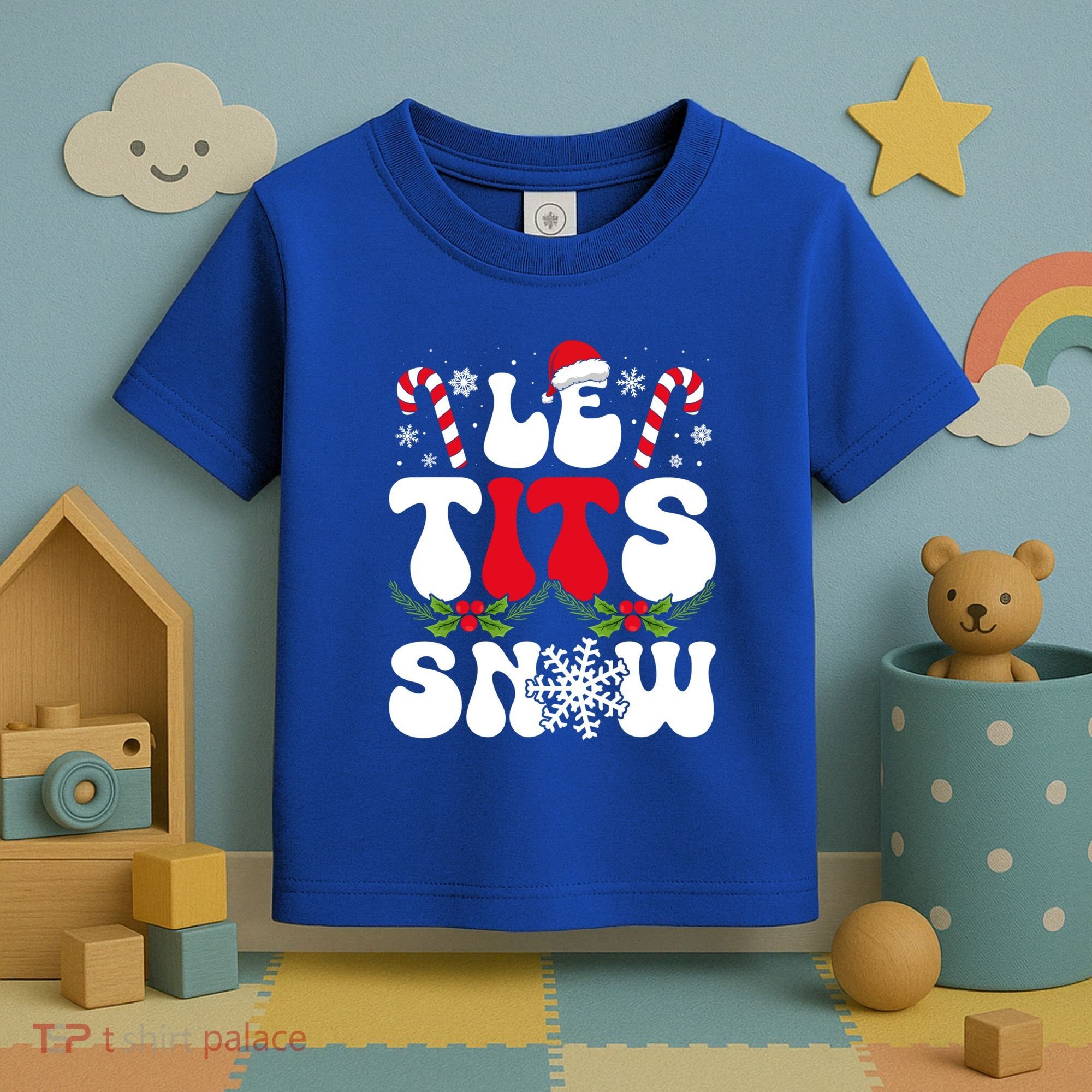 Le Tits Now Funny Christmas Let It Snow Xmas Hat Snowflake Cute Gift Toddler T-Shirt