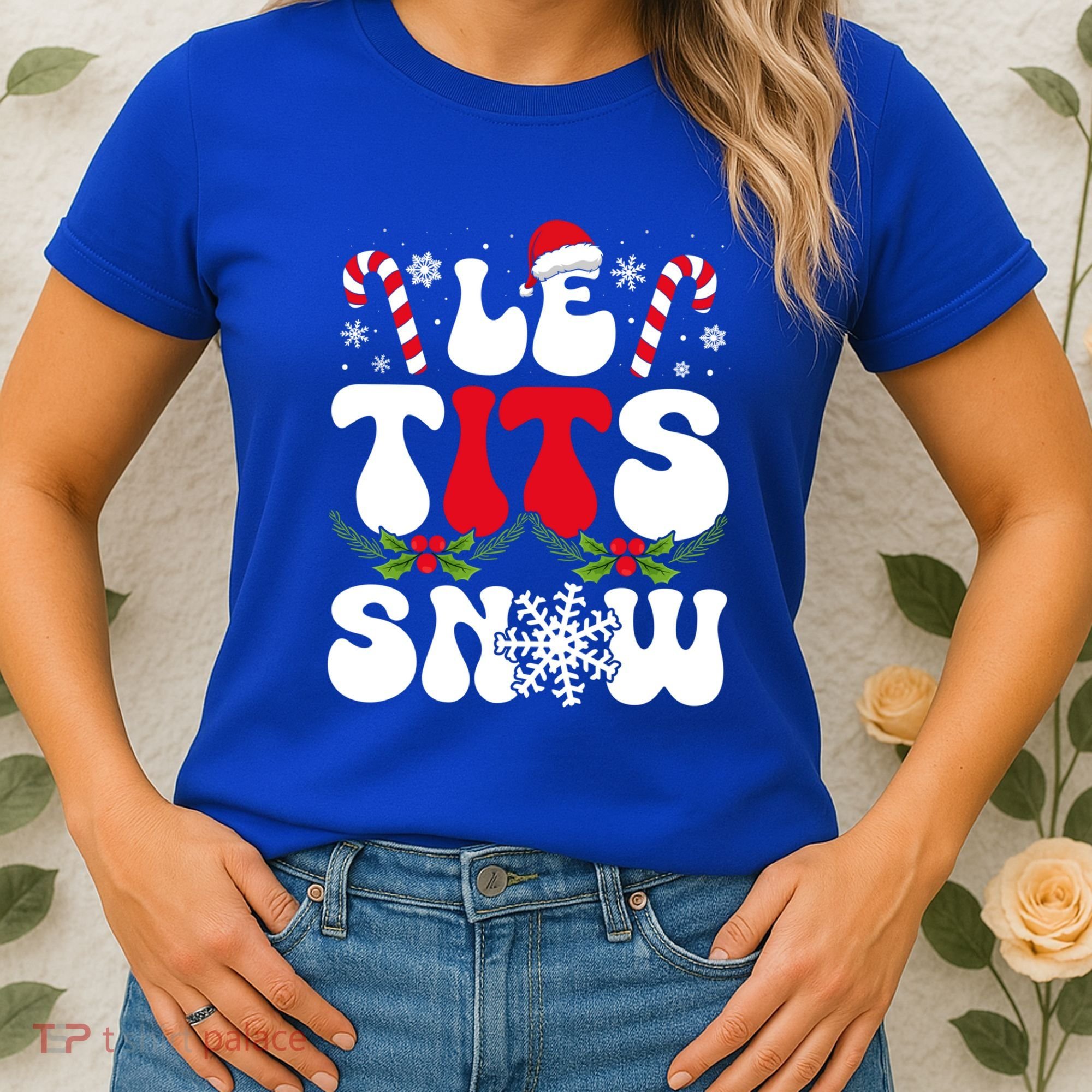 Le Tits Now Funny Christmas Let It Snow Xmas Hat Snowflake Cute Gift Women's T-Shirt
