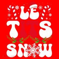 Le Tits Now Funny Christmas Let It Snow Xmas Hat Snowflake Cute Gift Santa Hat thumb 1