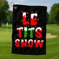 Le Tits Now Let It Snow Funny Christmas Gift Golf Towel thumb 1