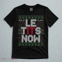 Le Tits Now Christmas Let It Snow Ugly Sweater Funny Party T-Shirt thumb 5
