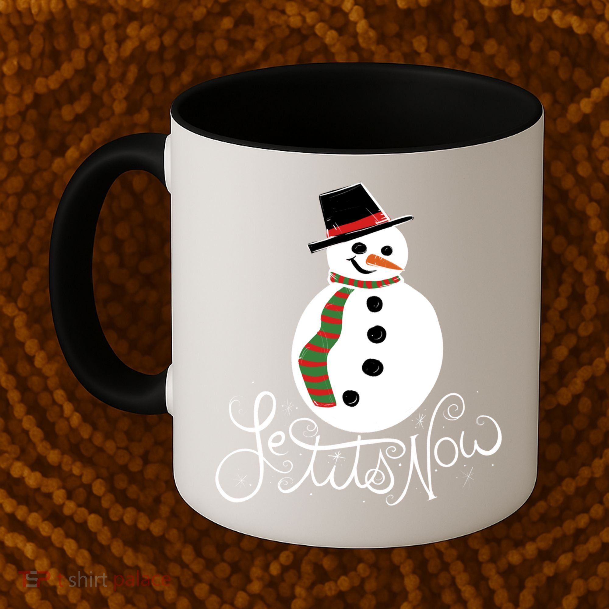 Le Tits Now Let It Snow Gift Coffee Mug