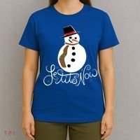Le Tits Now Let It Snow Gift T-Shirt thumb 4