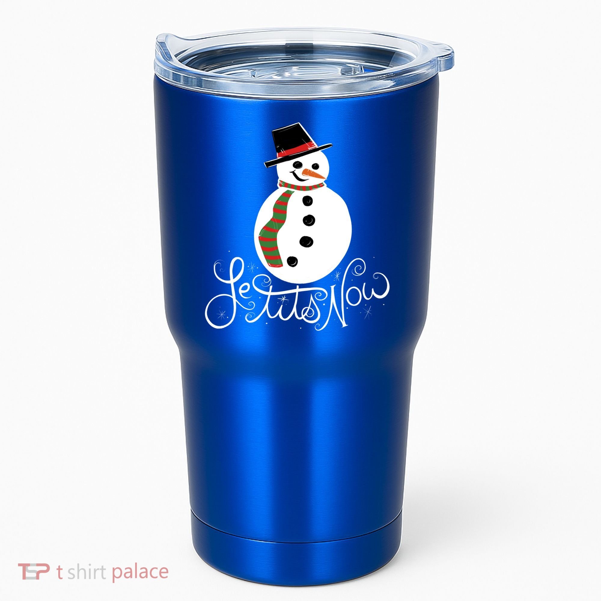 Le Tits Now Let It Snow Gift Tumbler