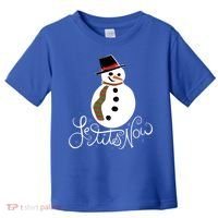 Le Tits Now Let It Snow Gift Toddler T-Shirt thumb 0