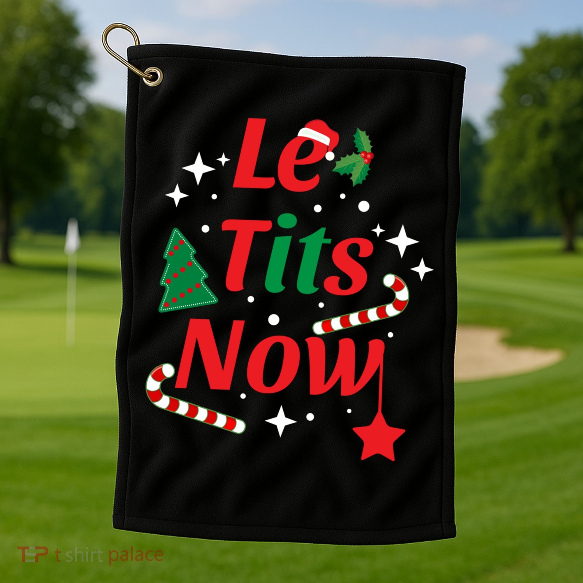 Le Tits Now Funny Christmas Snow Gift Golf Towel