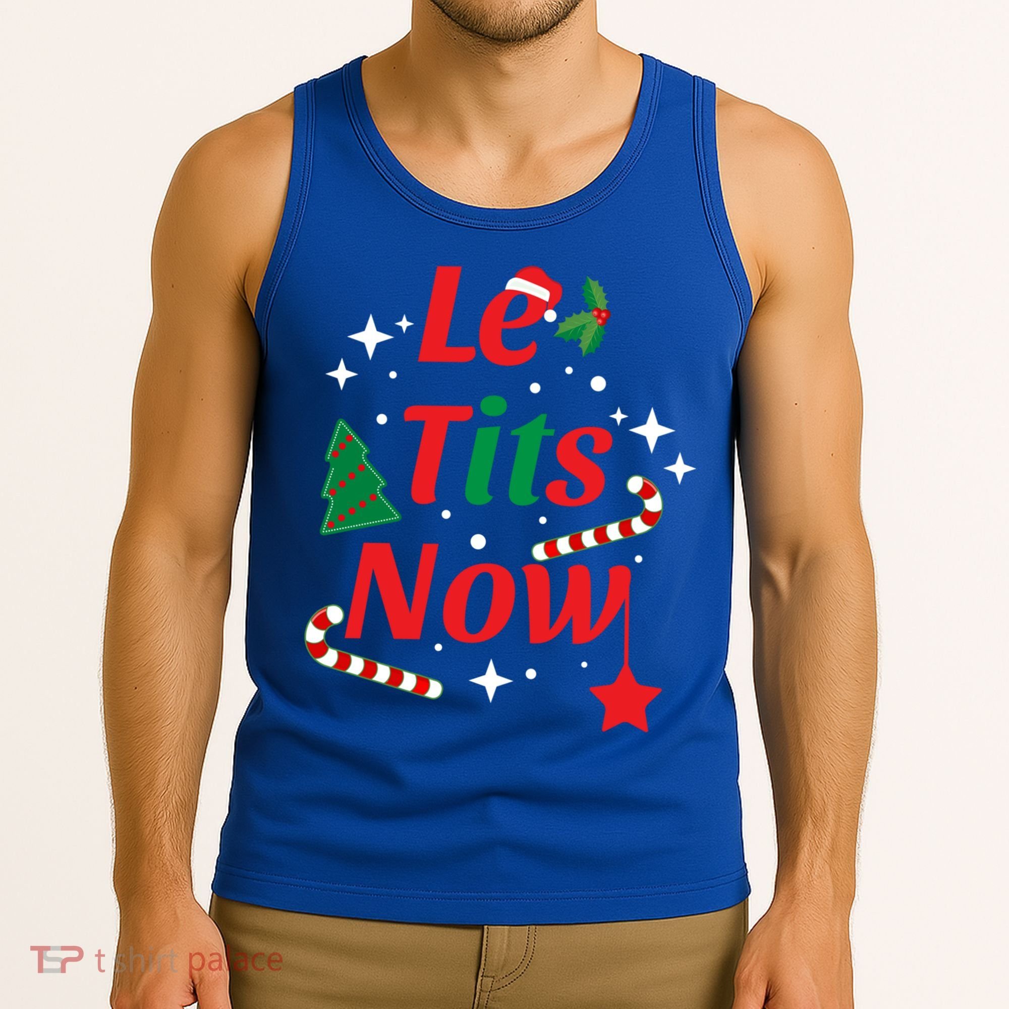 Le Tits Now Funny Christmas Snow Gift Tank Top