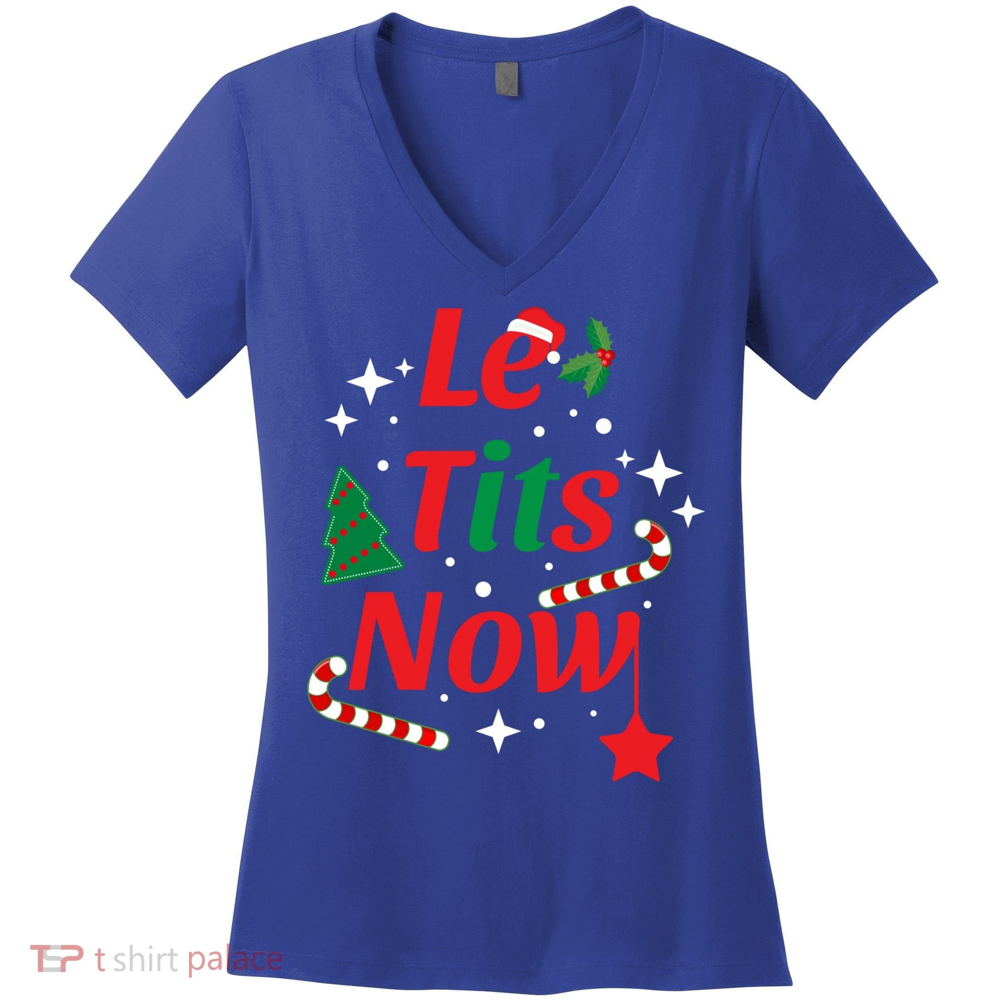 Le Tits Now Funny Christmas Snow Gift Women's V-Neck T-Shirt