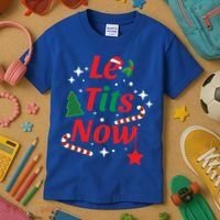 Le Tits Now Funny Christmas Snow Gift Kids T-Shirt thumb 3