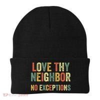 Love Thy Neighbors No Exceptions Jesus Bible Verse Beanie thumb 0
