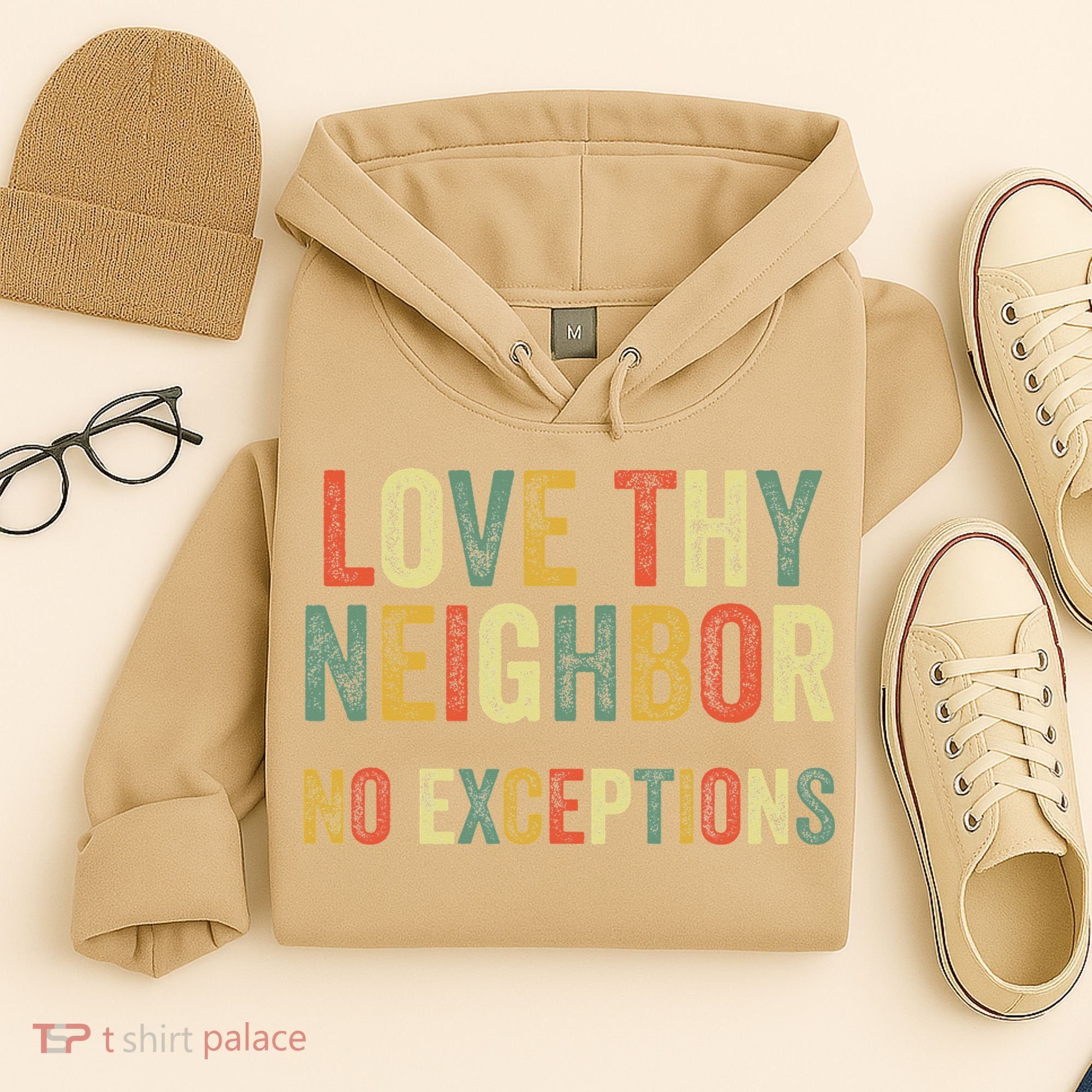 Love Thy Neighbors No Exceptions Jesus Bible Verse Hoodie