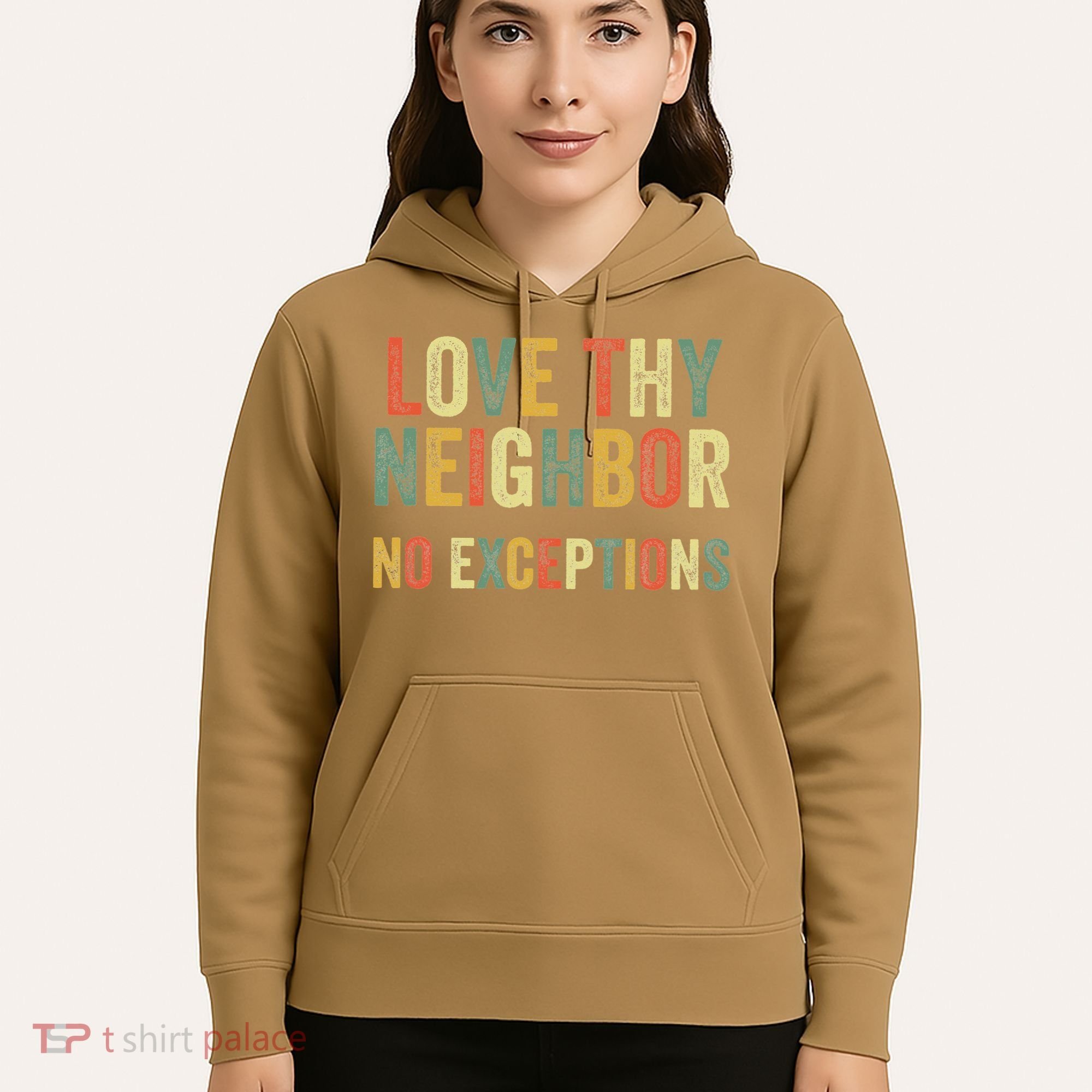 Love Thy Neighbors No Exceptions Jesus Bible Verse Hoodie